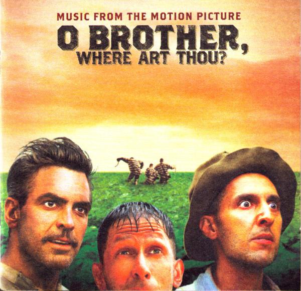  - O Brother, Where Art Thou? (Music From The Motion Picture)