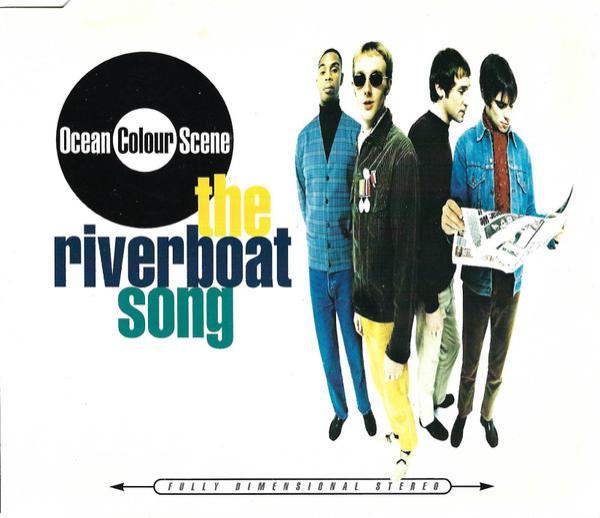 Ocean Colour Scene - The Riverboat Song