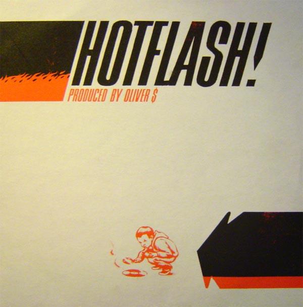 Oliver $ - Hotflash!