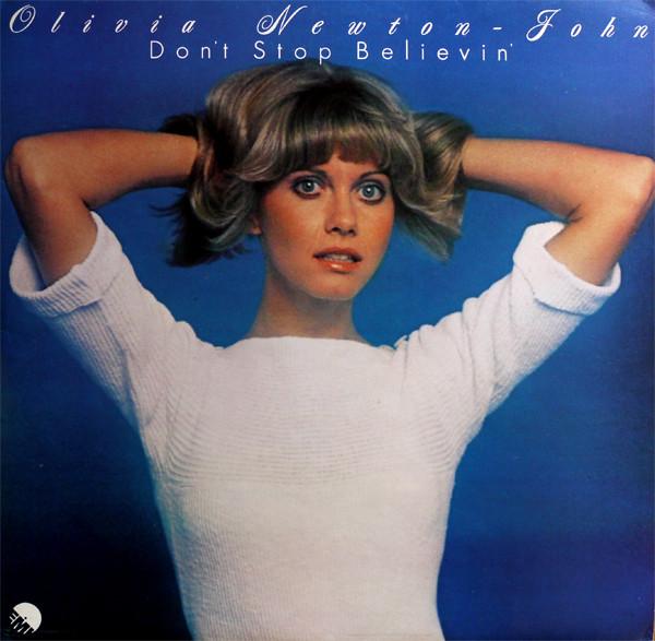 Olivia Newton-John - Don't Stop Believin'