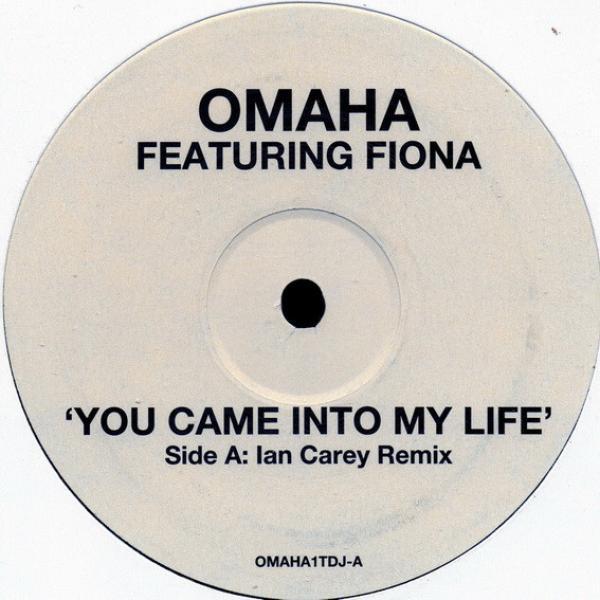 Omaha, Fiona Holt - You Came Into My Life