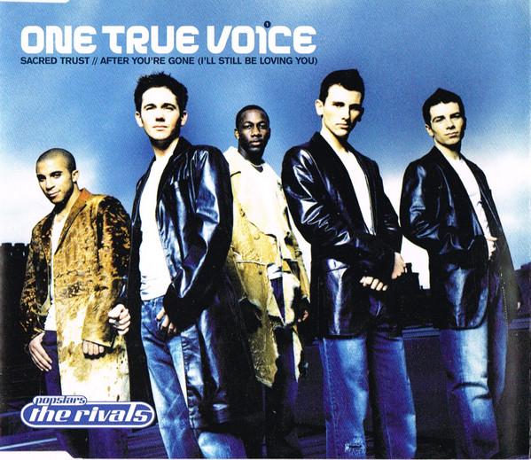 One True Voice - Sacred Trust / After You're Gone (I'll Still Be Loving You)