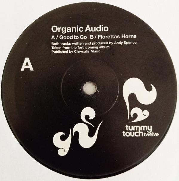 Organic Audio - Good To Go / Florettas Horns