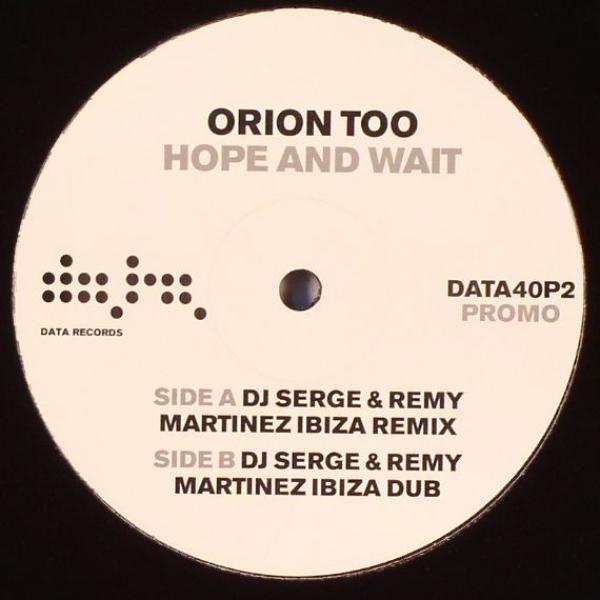 Orion Too - Hope And Wait
