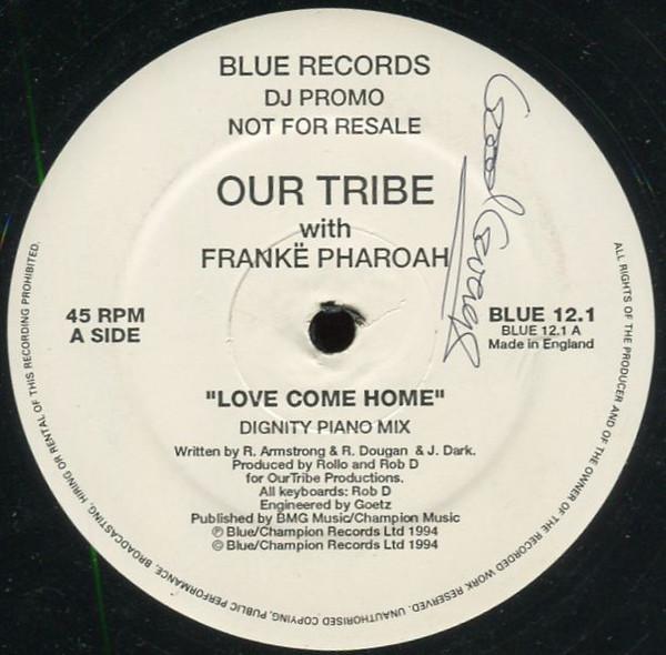 Our Tribe, Frankë Pharoah - Love Come Home