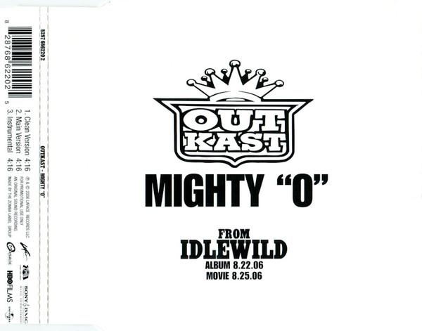 OutKast - Mighty "O"
