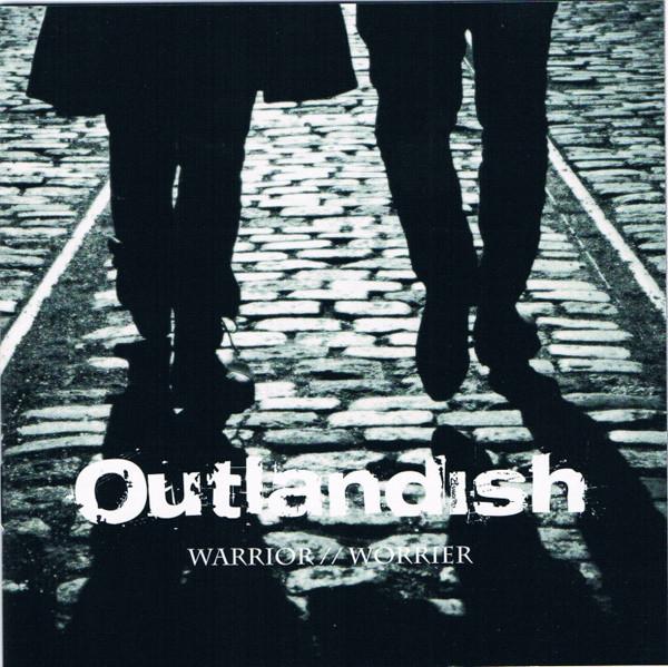 Outlandish - Warrior // Worrier