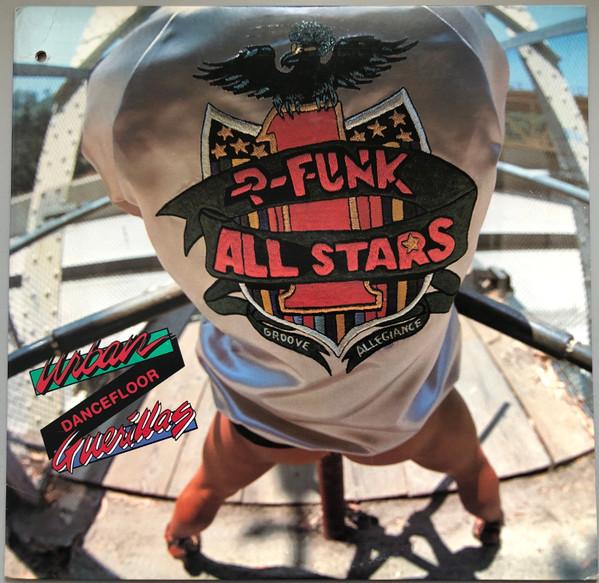 P-Funk All Stars - Urban Dancefloor Guerillas