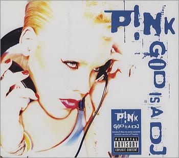 P!NK - God Is A DJ