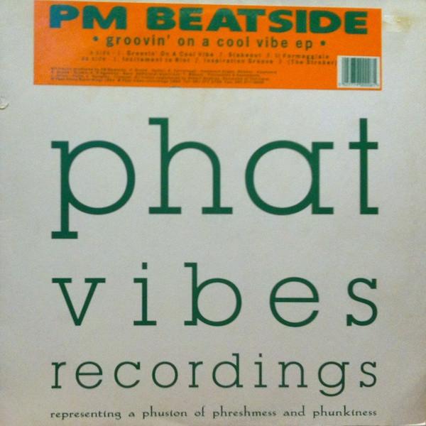 PM Beatside - Groovin' On A Cool Vibe E.P