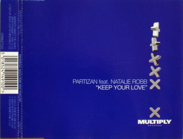Partizan, Natalie Robb - Keep Your Love