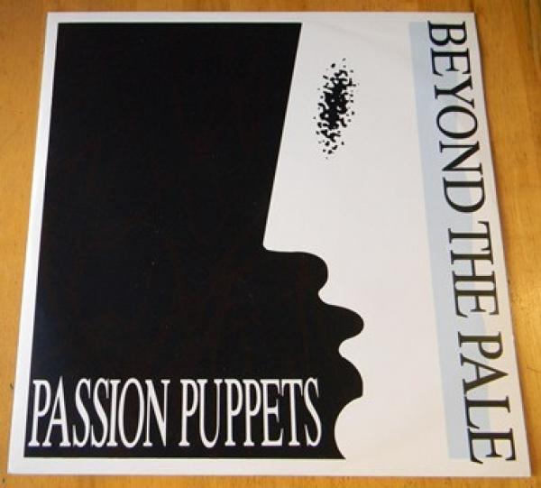 Passion Puppets - Beyond The Pale