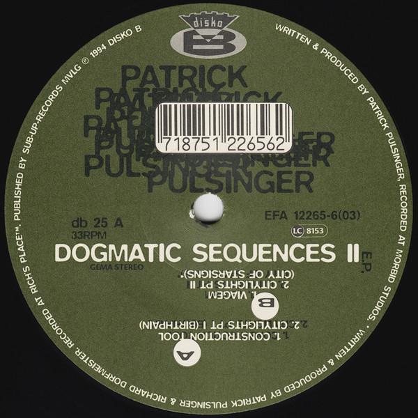Patrick Pulsinger - Dogmatic Sequences II