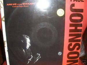 Paul Johnson  - Are We Strong Enough
