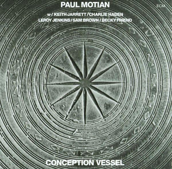 Paul Motian - Conception Vessel