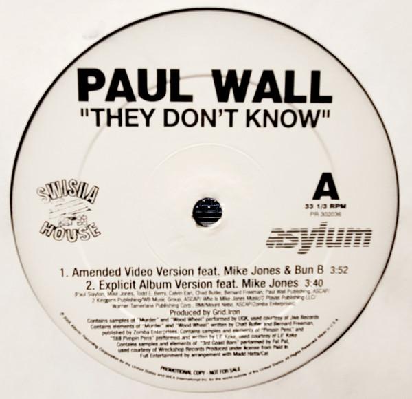 Paul Wall - They Don't Know