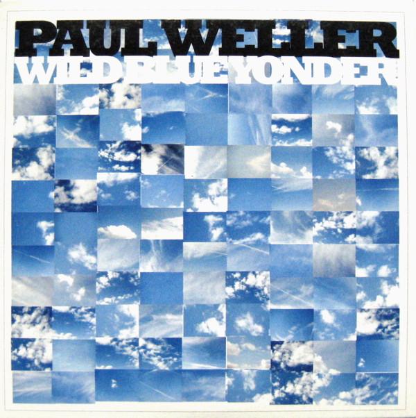 Paul Weller - Wild Blue Yonder