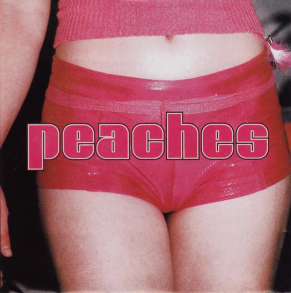 Peaches - The Teaches Of Peaches