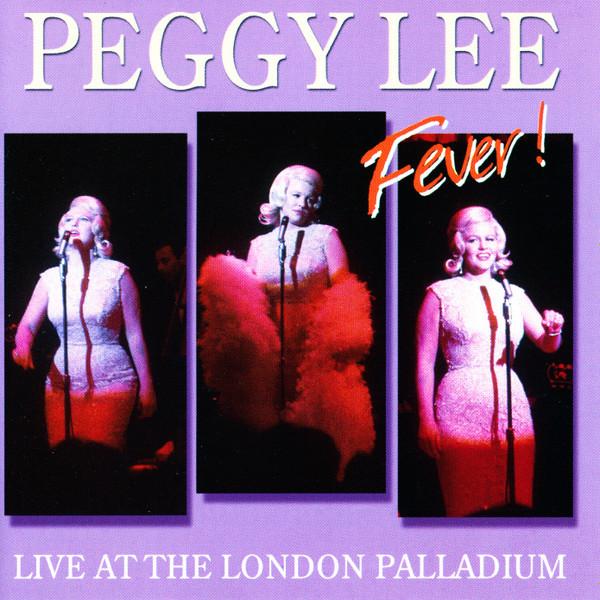 Peggy Lee - Fever! (Live At The London Palladium)