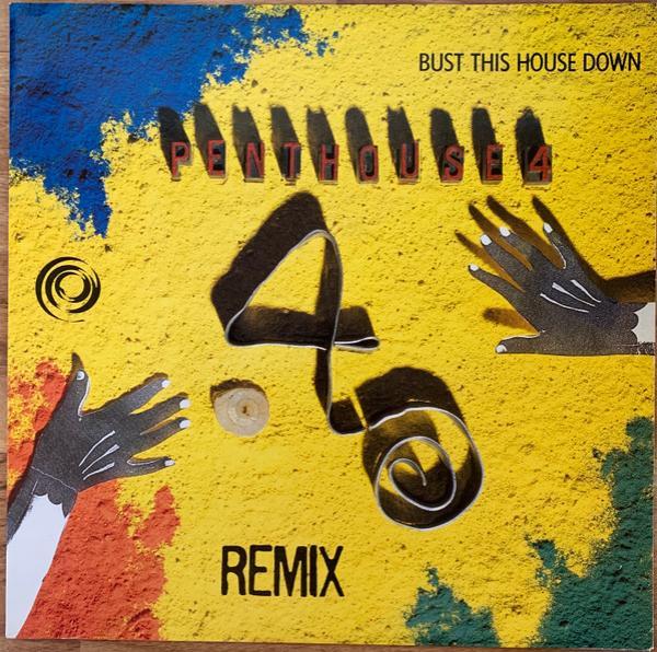 Penthouse 4 - Bust This House Down (Remix)
