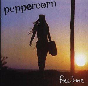 Peppercorn - Free Love (Advance Album)