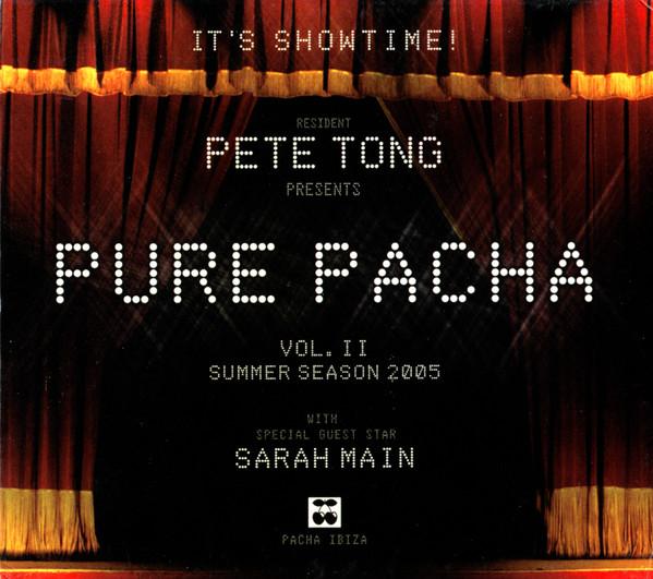 Pete Tong - Pure Pacha Vol. II - Summer Season 2005