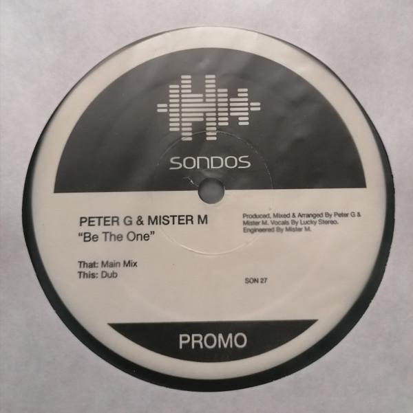 Peter G. & Mister M. - Be The One