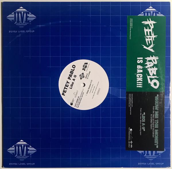 Petey Pablo - Show Me The Money / Like A G