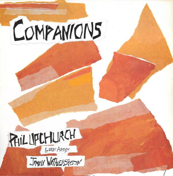 Phil Upchurch, Jimmy Witherspoon - Companions