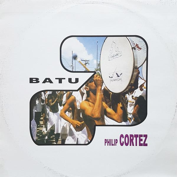 Philip Cortez - Batu