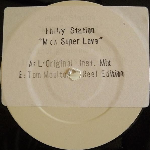 Philly Station - Mon Super Love