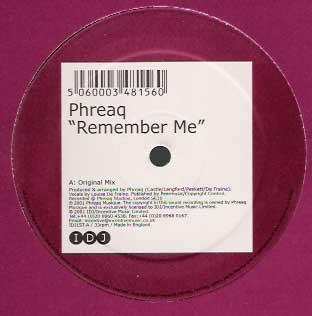 Phreaq - Remember Me