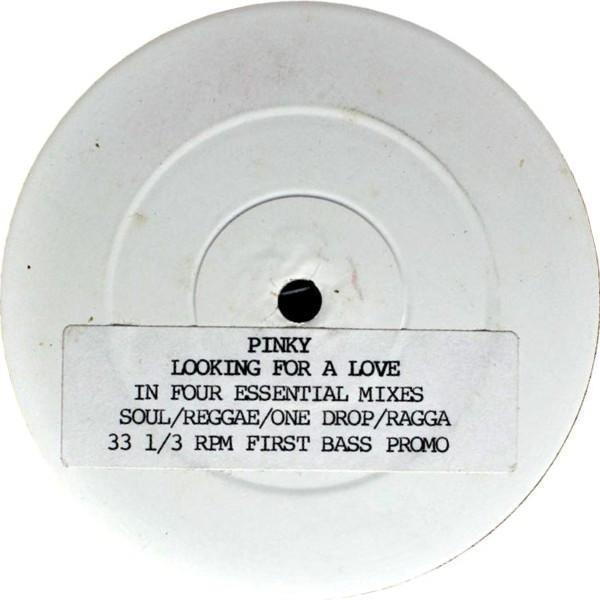 Pinky  - Looking For A Love