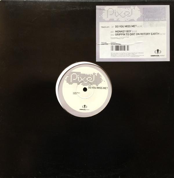Pixel  - Do You Miss Me