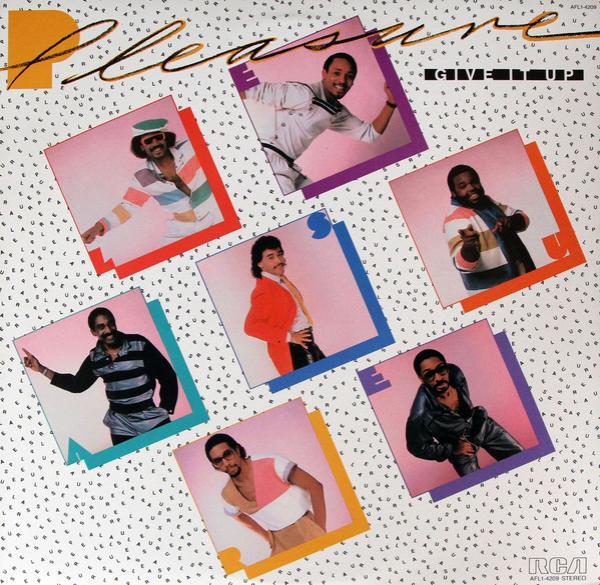 Pleasure (4) - Give It Up