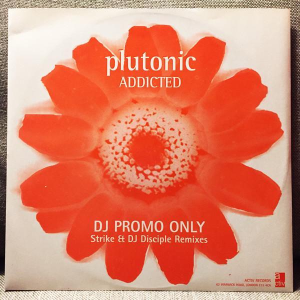 Plutonic - Addicted