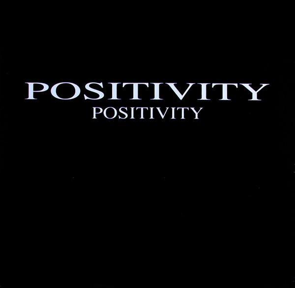 Positivity  - Positivity