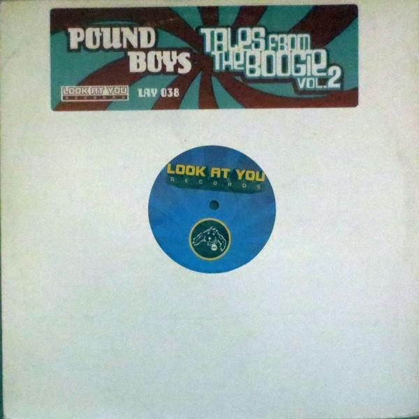 Pound Boys - Tales From The Boogie Vol. 2