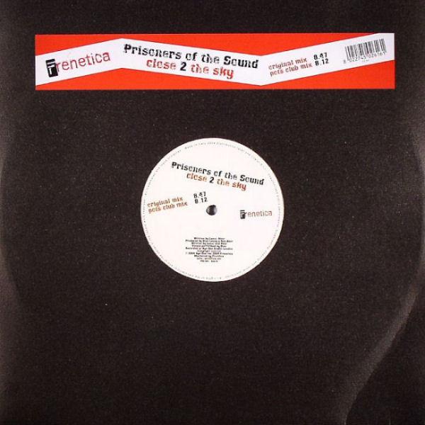 Prisoners Of The Sound - Close 2 The Sky