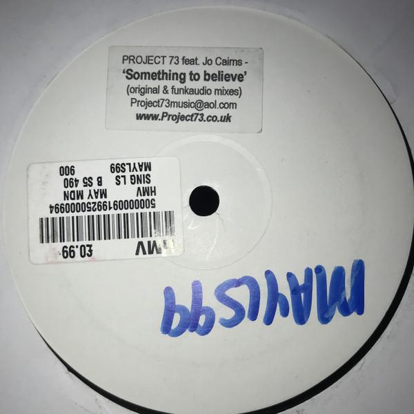 Project 73 - Something To Believe
