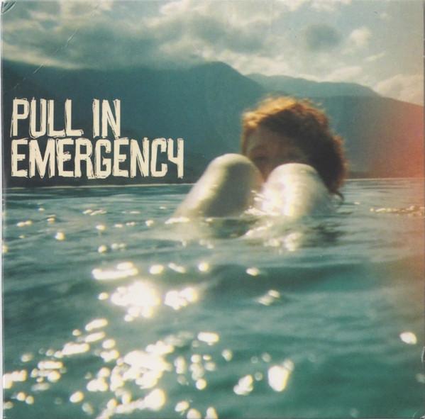 Pull In Emergency - Pull In Emergency