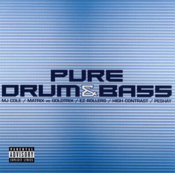  - Pure Drum & Bass