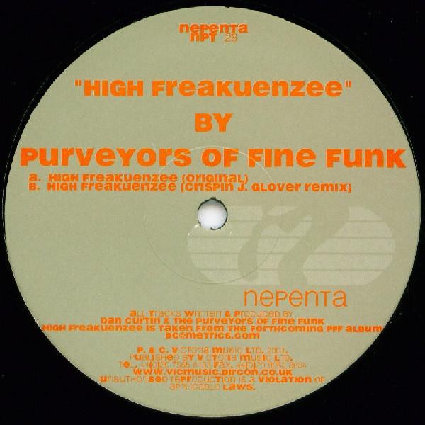 Purveyors Of Fine Funk - High Freakuenzee