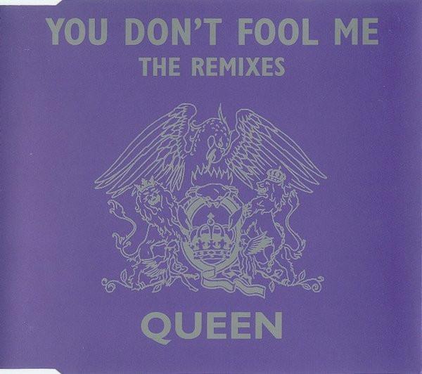 Queen - You Don't Fool Me (The Remixes)