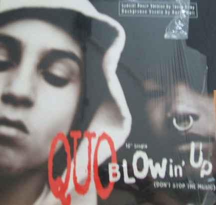 Quo - Blowin' Up (Don't Stop The Music)