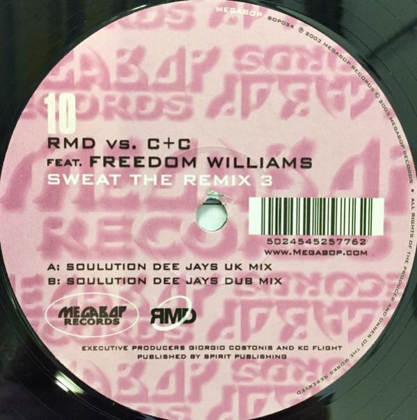 R.M.D., C + C Music Factory - Sweat The Remix 3