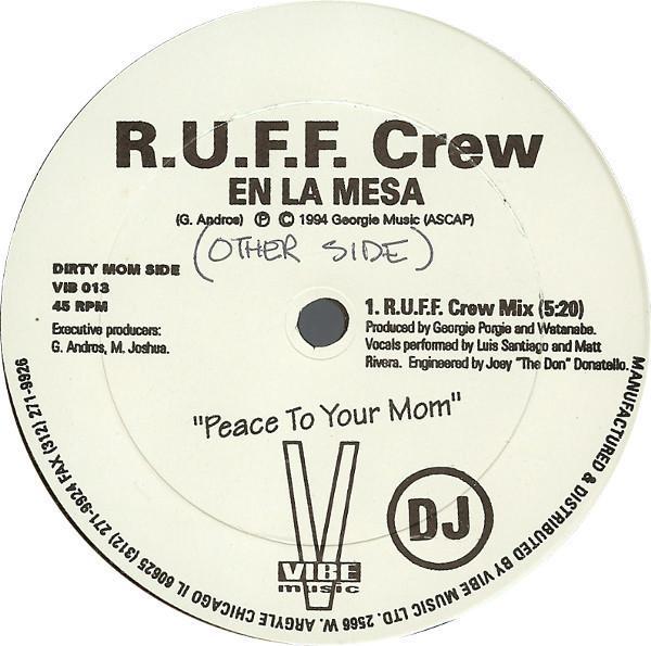 R.U.F.F. Crew - En La Mesa