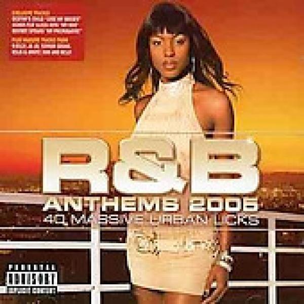  - R&B Anthems 2005