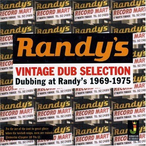 Randy's - Dubbing At Randy's 1969-1975