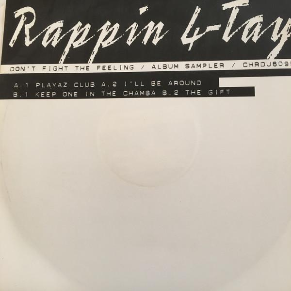 Rappin' 4-Tay - Don't Fight The Feeling (Promo Album Sampler)